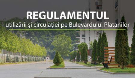 REGULAMENTUL Utilizarii si Circulatiei pe Bulevardului Platanilor din Cartierul Greenfield Baneasa